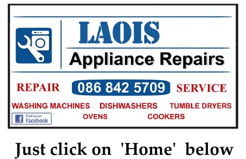 Washing Machine repairs Rathdowney, Durrow, Abbyleix, Ballinakill from €60 -Call Dermot 086 8425709 by Laois Appliance Repairs, Ireland